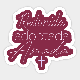 Redimida, Adoptada, Amada Sticker